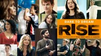 Rise - Season 1